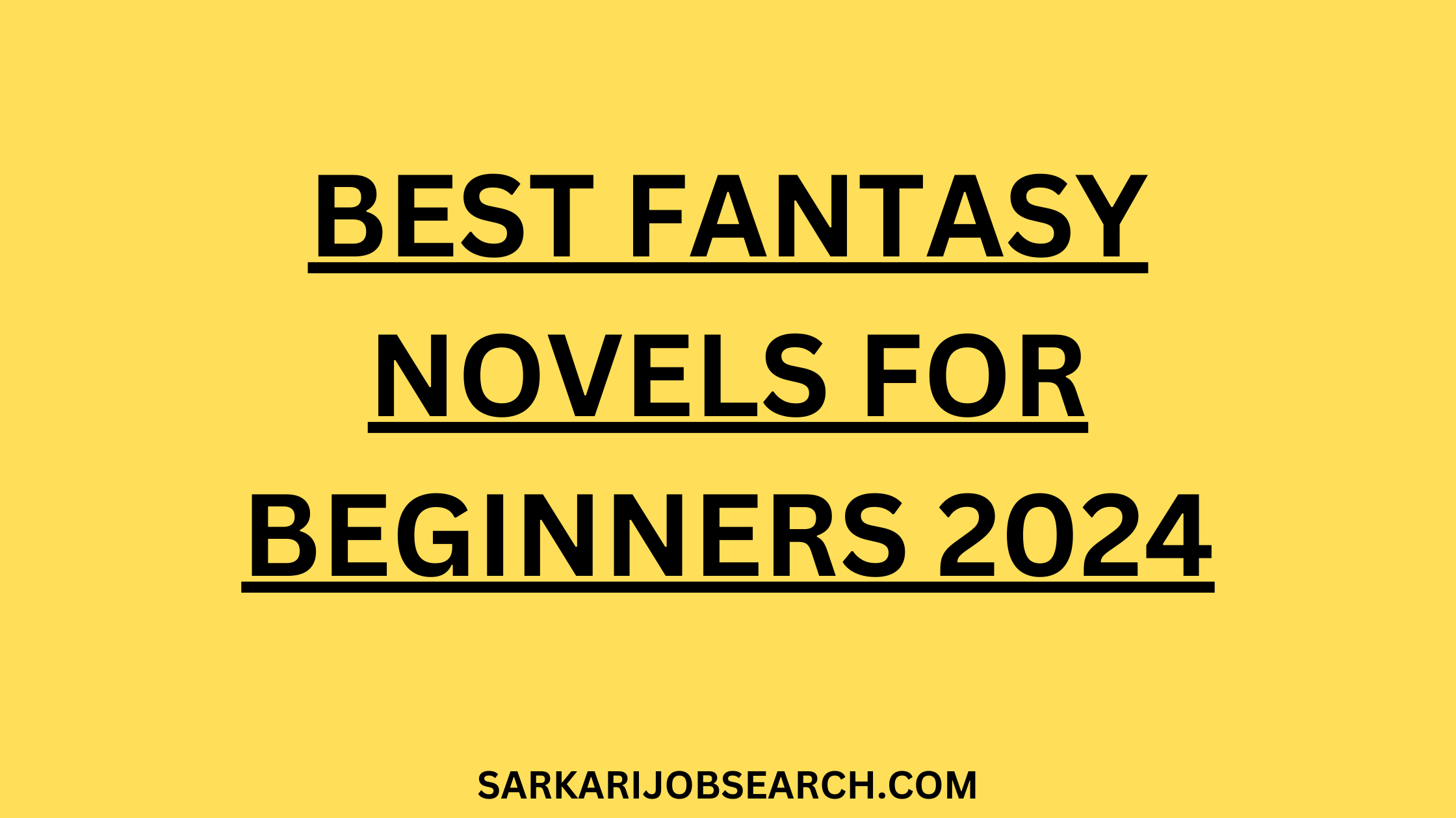Best Fantasy Novels For Beginners 2024