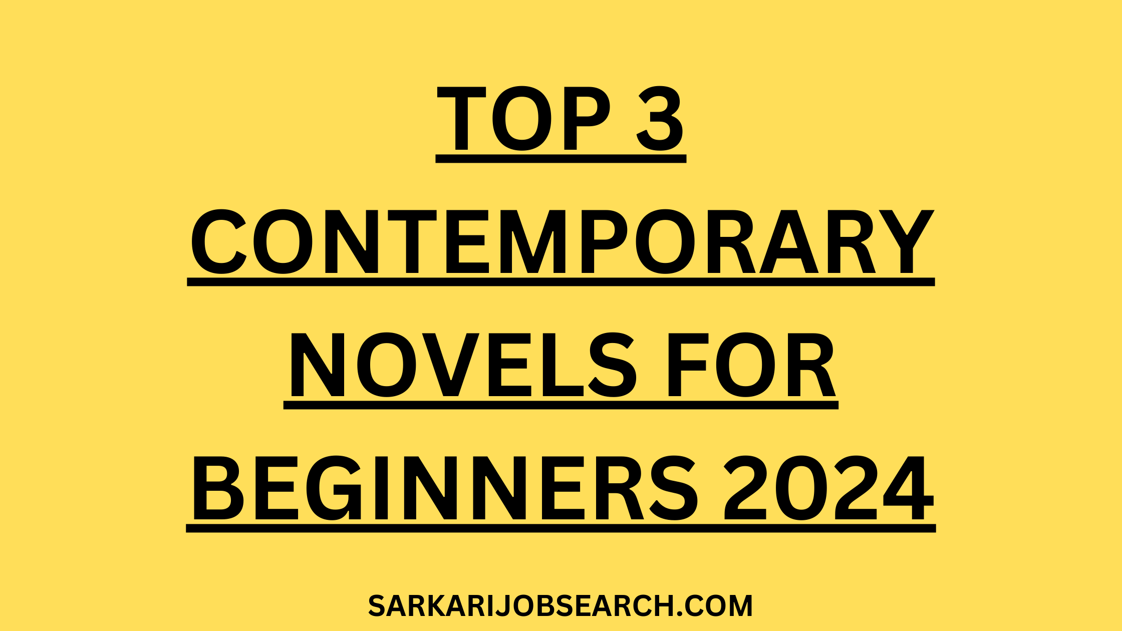 Top 3 Contemporary Novels for Beginners 2024