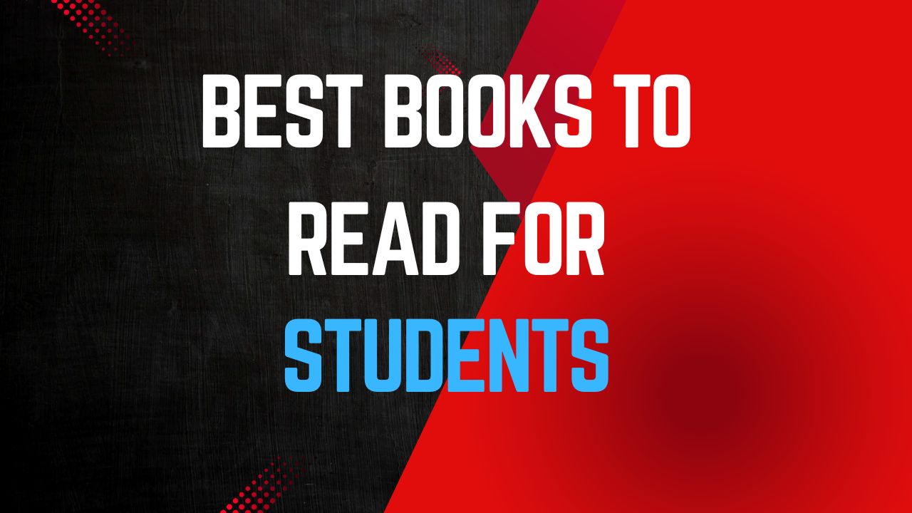 Best Books to Read for Students