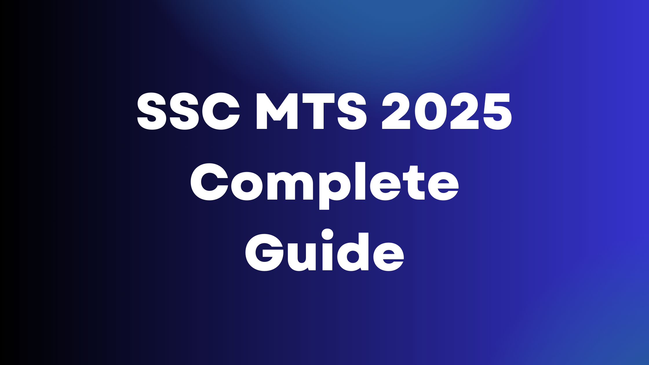 SSC MTS 2025: Ultimate Preparation Guide – Syllabus, Strategy, Books & 6-Month Study Plan